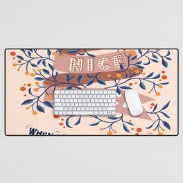 Nice Advice for every life situation - peachy pink and rusty orange Desk Mat