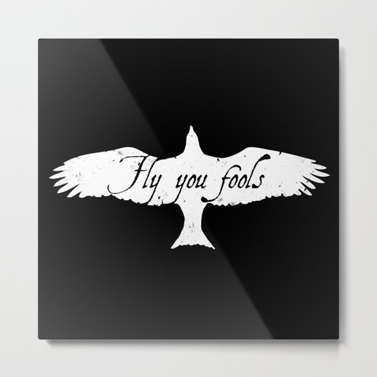fly you fools 2 Metal Print