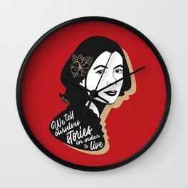 We Tell Stories - Joan Didion - Red Wall Clock | Writing, Black, Red, Snark, Joandidion, Inspirational, Write, Inspiring, Storyteller, Art 