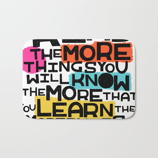 the more you that you read Bath Mat