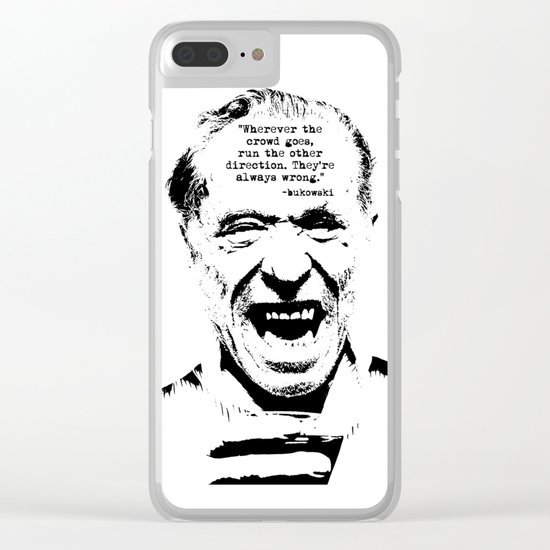 Charles Bukowski Quote Crowd Clear iPhone Case