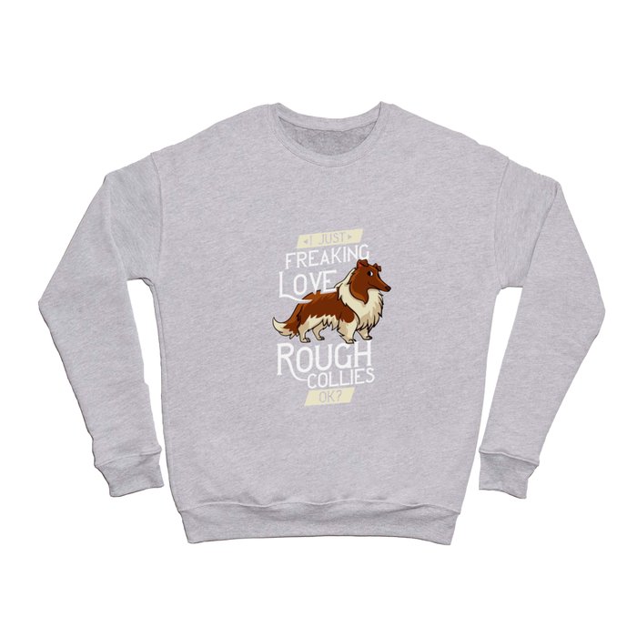 Rough Collie Dog Gift Puppies Owner Lover Crewneck Sweatshirt