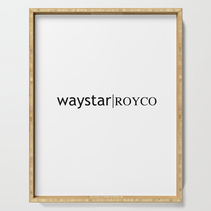 waystar royco Serving Tray