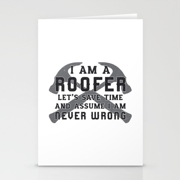 I Am A Roofer Roof Roofers Men Dad Construction Stationery Cards