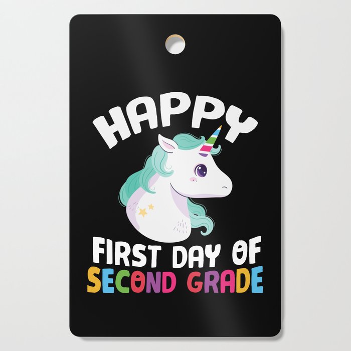 Happy First Day Of Second Grade Unicorn Cutting Board