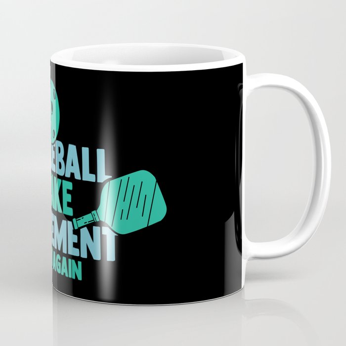 Pickkeball Design: Make Retirement Great Again I Dink Coffee Mug