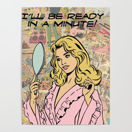 ready in a min color Poster