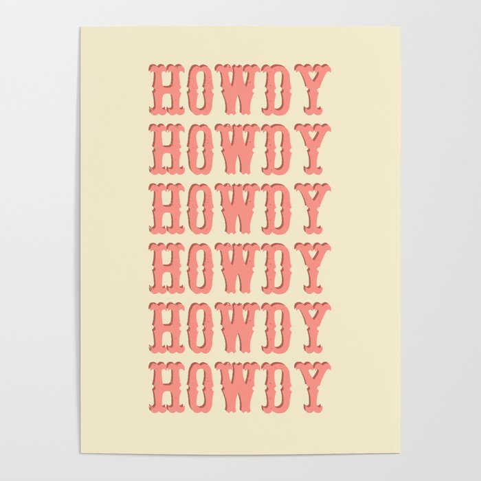 Howdy Howdy Howdy Poster