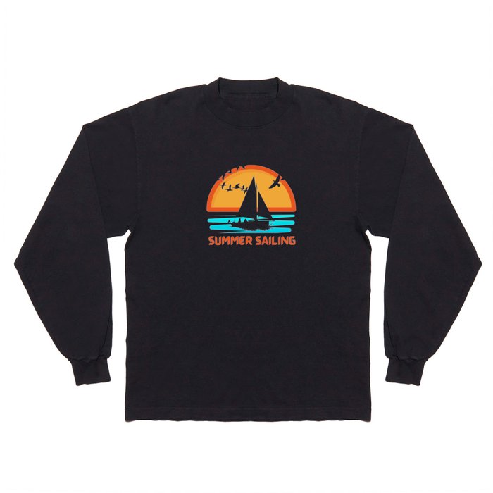 SUMMER SAILING Long Sleeve T Shirt