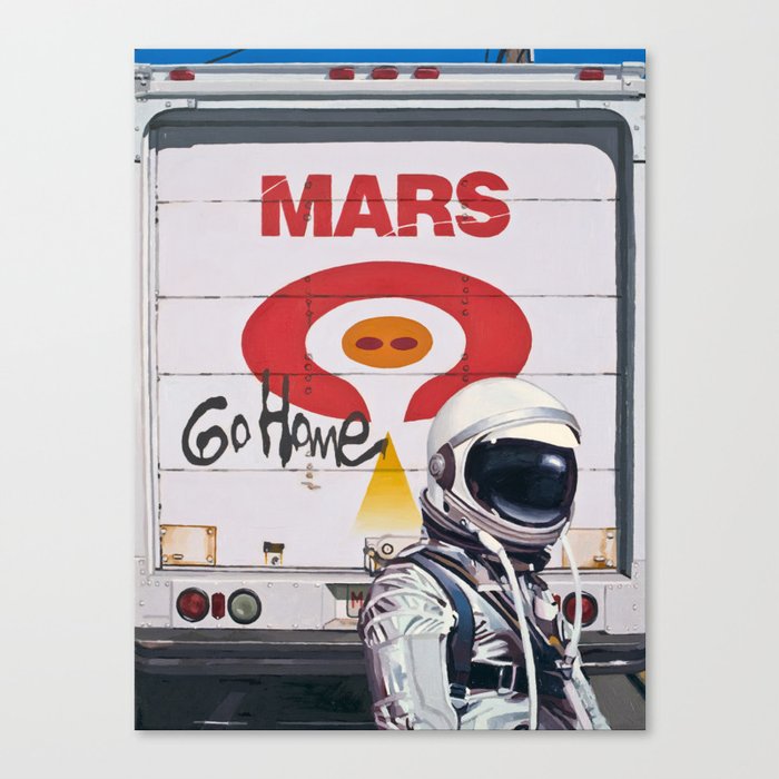 Mars Go Home Canvas Print