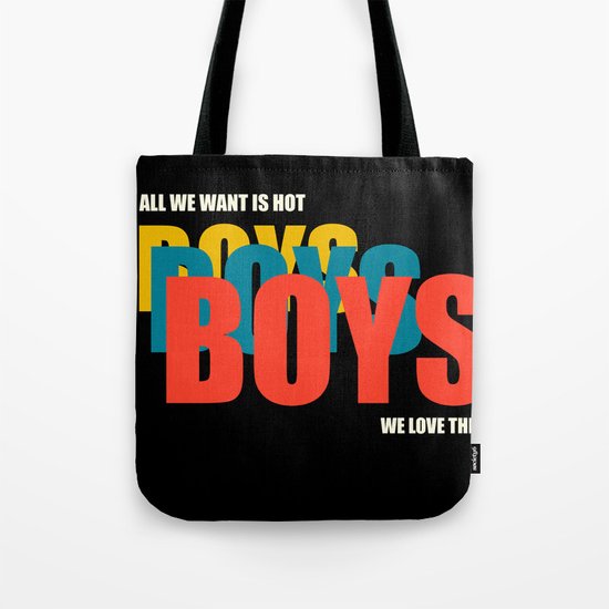 Boys Boys Boys Tote Bag