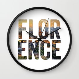 Florence City Wall Clock | Firenzesticker, Firenzeshirt, Toscana, Firenzetshirt, Graphicdesign, Florence, Italy, Florenceshirt, Toscanashirt, Florencesticker 