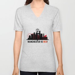 Manchester is Red V Neck T Shirt