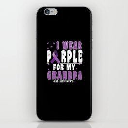 Purple For Grandpa Alzheimer Alzheimer's Awareness iPhone Skin