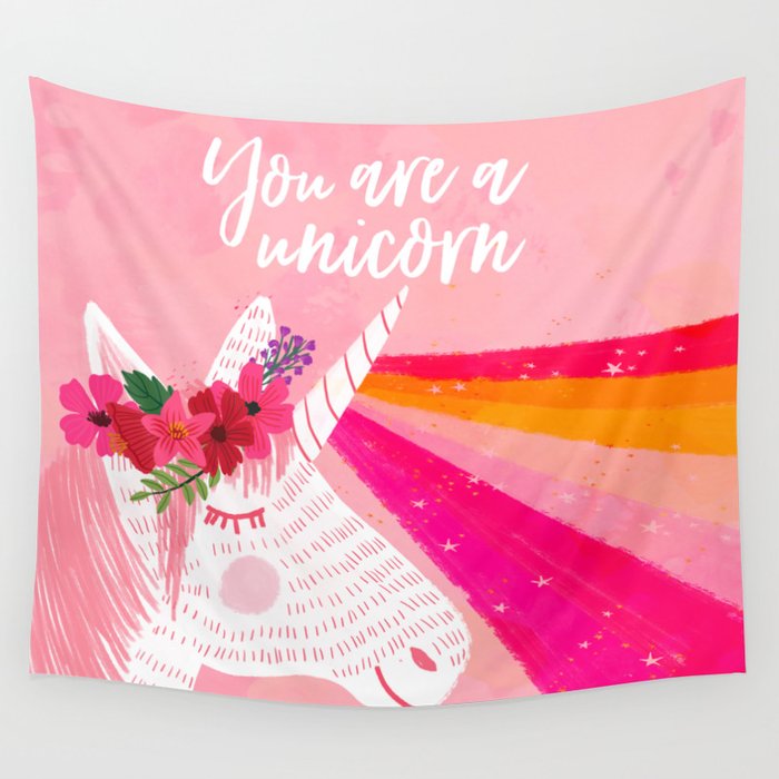 You are a unicorn Wall Tapestry