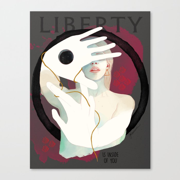 Liberty is inside of you Canvas Print