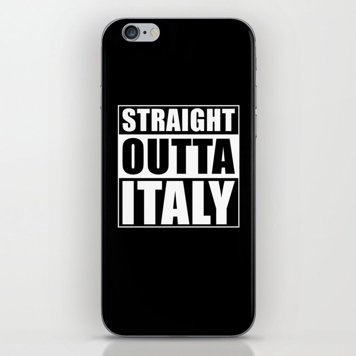 Straight Outta Italy iPhone Skin