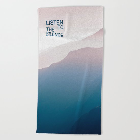 Listen to the Silence #2 Beach Towel