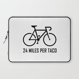 24 Miles Per Taco Cycling Laptop Sleeve