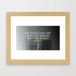 Instructions (Father's Day Framed Art Print