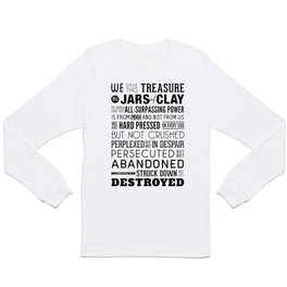 Jars of Clay. 2 Corinthians 4:7-9. Long Sleeve T Shirt