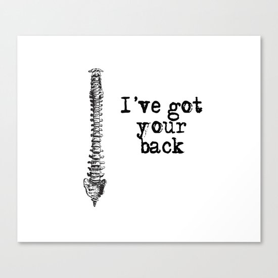 I've got your back Canvas Print