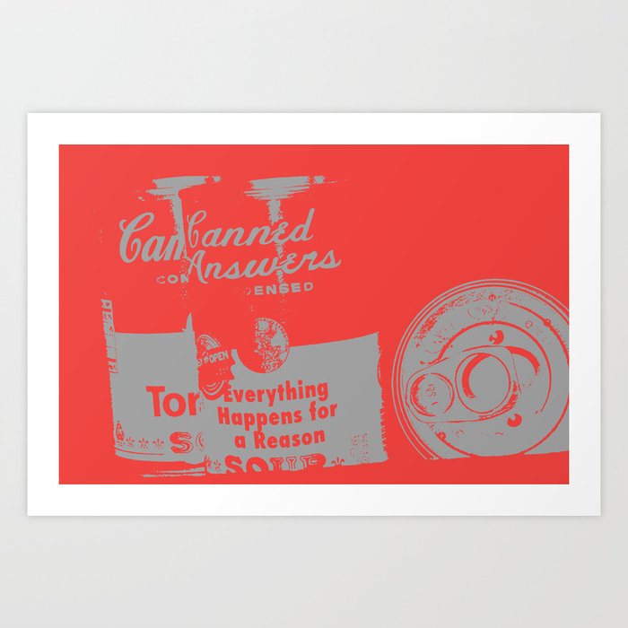 Canned Answers Art Print