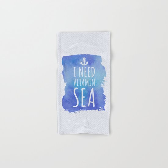 I Need Vitamin Sea Quote Hand & Bath Towel