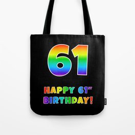 [ Thumbnail: HAPPY 61ST BIRTHDAY - Multicolored Rainbow Spectrum Gradient Tote Bag ]