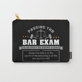 Passing The Bar Exam Is Easy As Riding A Bike For Lawyers Carry-All Pouch