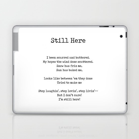 Still Here - Langston Hughes Poem - Literature - Typewriter Print 1 Laptop & iPad Skin