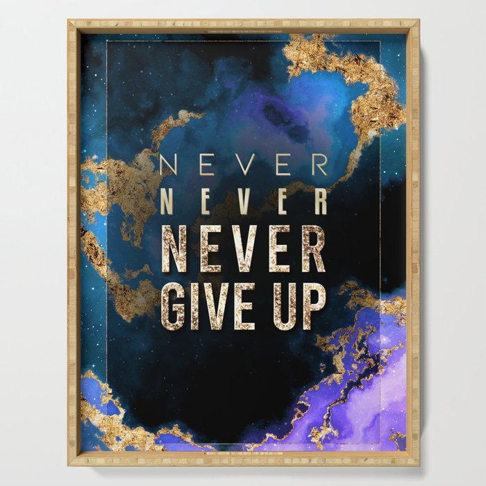 Never Give Up Rainbow Gold Quote Motivational Art Serving Tray