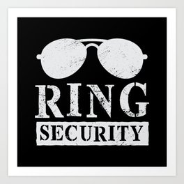 Ring Security Bling Bearer Secure Bling Art Print | Securing, Security, Weddingbling, Blingbearers, Bearrings, Priceless, Entourage, Weddingparty, Ring, Bling 