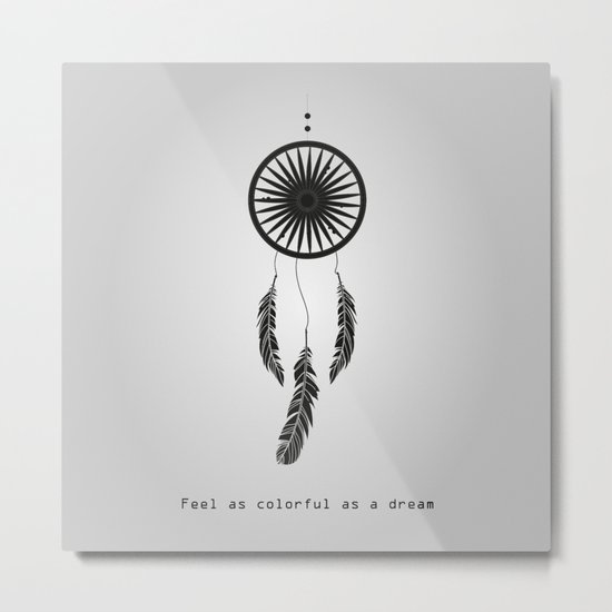 Feel as colorful as a dream - Dreamcatcher Metal Print
