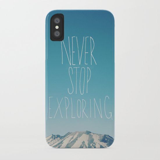 Never Stop Exploring: Mount Rainier iPhone Case