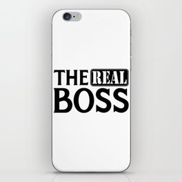 The Real Boss Funny Couples Quote iPhone Skin