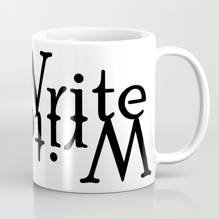 Write (Turned) Coffee Mug
