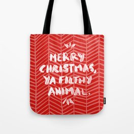 Merry Christmas, Ya Filthy Animal – Red Tote Bag