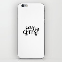 Say Cheese iPhone Skin