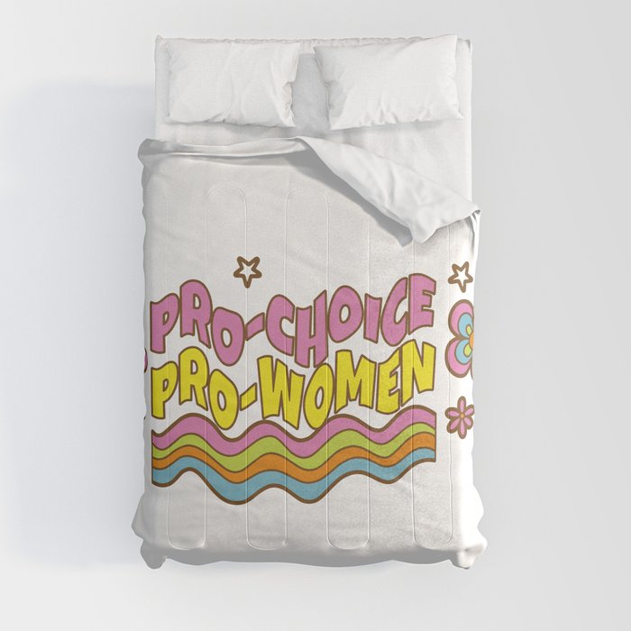 Pro Choice Movement Comforter