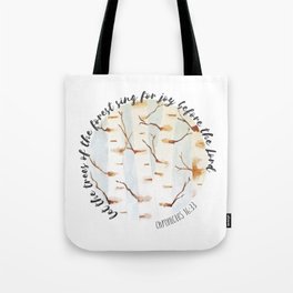 Chronicles 16:33 Watercolor Trees Tote Bag