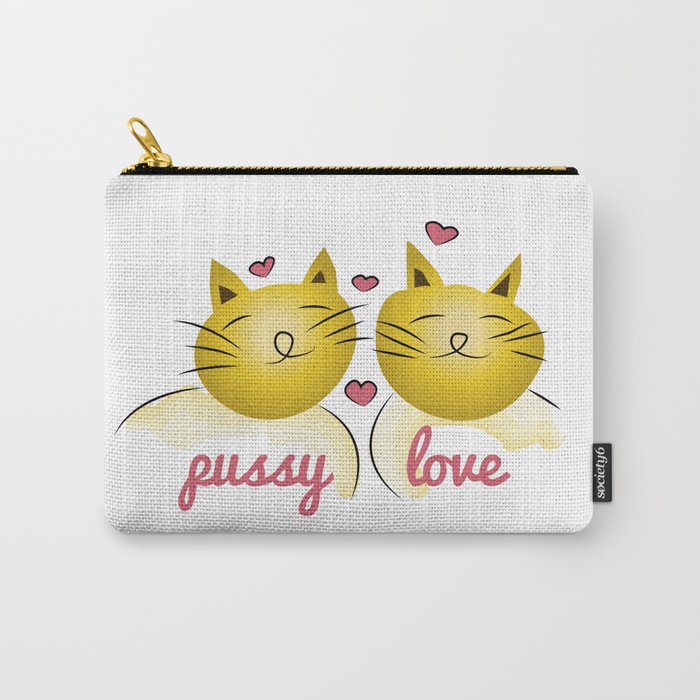 Pussy Love Carry-All Pouch