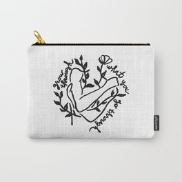 Grow Through What You Go Through Carry-All Pouch