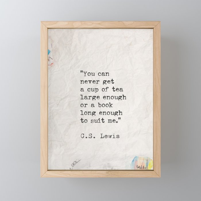 C.S. Lewis quote  You can never get Framed Mini Art Print