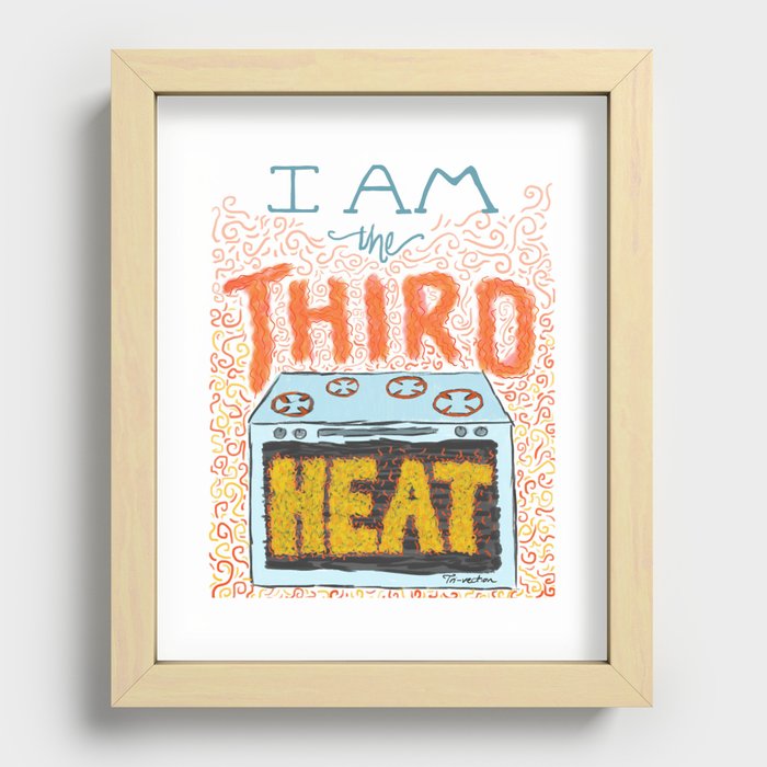 30 Rock's I Am the Third Heat Recessed Framed Print