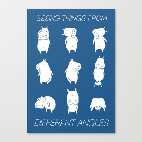 Seeing things from different angles Canvas Print