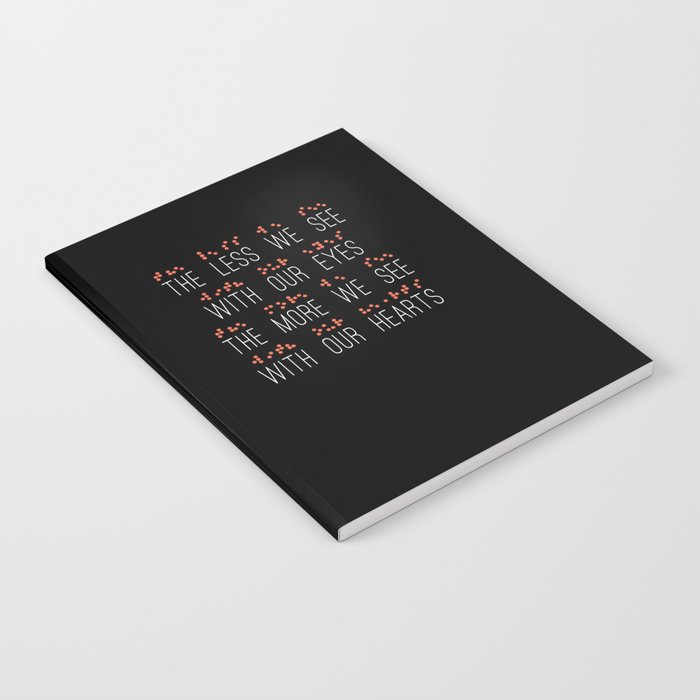 Less Eyes More Heart Impaired Dots Braille Notebook