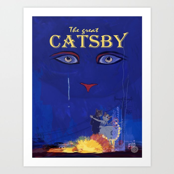 The Great Catsby Art Print