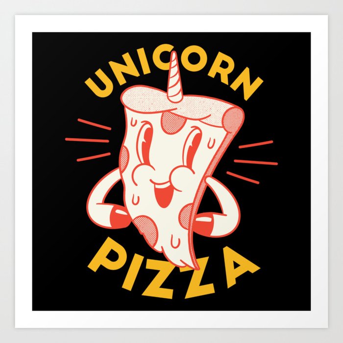 Unicorn Pizza Art Print