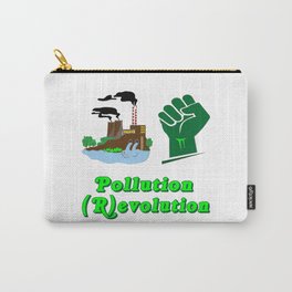 Pollution (R)evolution Carry-All Pouch